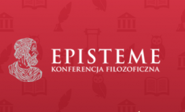 Konferencja Filozoficzna EPISTEME