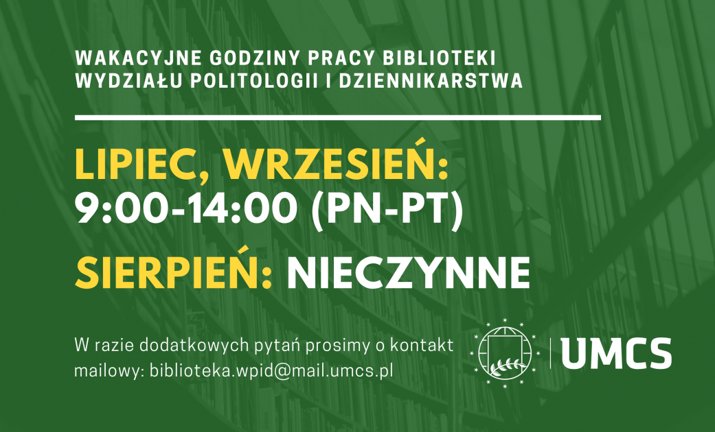 Wakacyjne godziny pracy Biblioteki Wydziału Politologii i