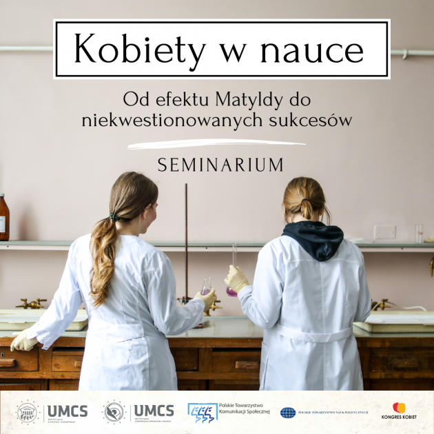 Seminarium „Kobiety W Nauce. Od Efektu Matyldy Do Niekwestionowanych ...