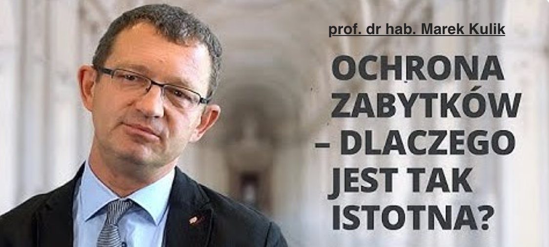 Ochrona zabytków dlaczego jest tak ważna podcast z prof dr hab