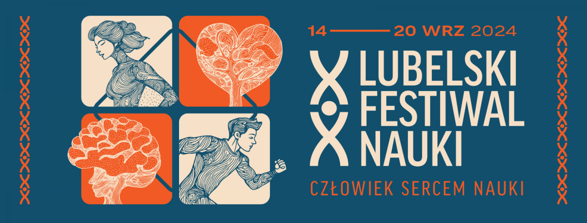 XX Lubelski Festiwal Nauki - Zgłaszanie Projektów - Czerwiec - 2024 ...