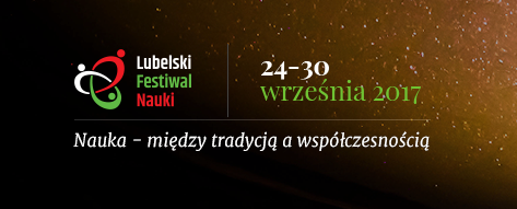 XIV Lubelski Festiwal Nauki