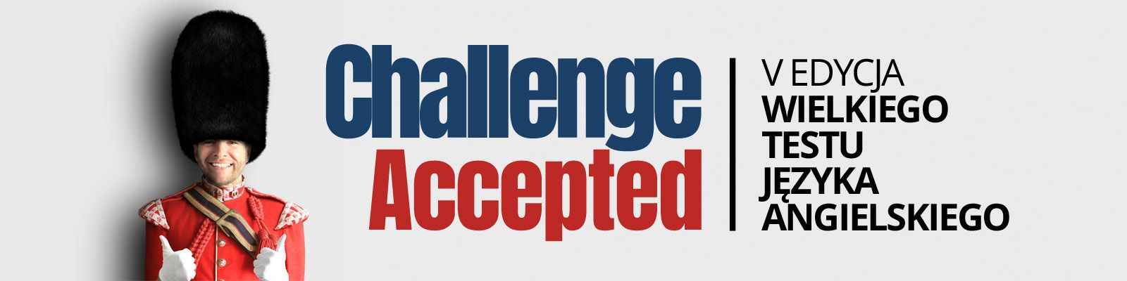 Wielki Test Języka Angielskiego „Challenge Accepted” 2022