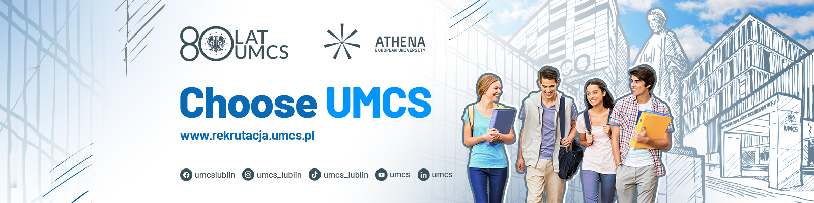 Choose UMCS!
