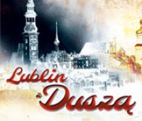  Spacery w ramach cyklu „Lublin z Duszą”