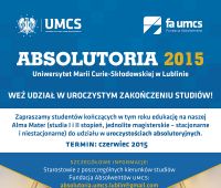 Zapisy na Absolutoria UMCS 2015 - do 8 maja
