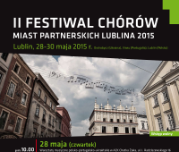 II Festiwal Chórów Miast Partnerskich 2015