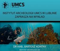 Nadzieja w głębinach - o archeologii podwodnej