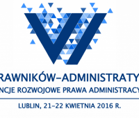 VI Zjazd Prawników­­-Administratywistów (21-22 kwietnia...