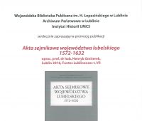 Promocja Publikacji: Akta Sejmikowe... 