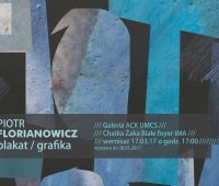 Wernisaż wystawy grafiki i plakatu Piotra Florianowicza