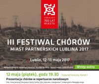 III Festiwal Chórów Miast Partnerskich Lublina - zaproszenie
