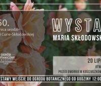 Wystawa Maria Skłodowska-Curie i kwiaty - zaproszenie