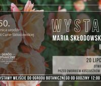 Zaproszenie na wystawę "Maria Skłodowska-Curie i...