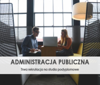 Administracja publiczna - zapisy na studia podyplomowe