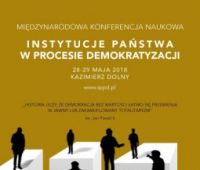 "Instytucje Państwa w Procesie Demokratyzacji"
