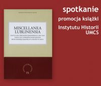 Interesujace Lubliniana - Miscellanea Lublinensia