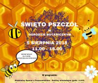 Święto Pszczół w Ogrodzie Botanicznym - 5.08.2018 r.