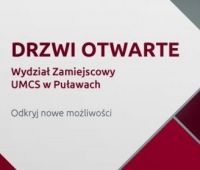Drzwi Otwarte Wydziału Zamiejscowego UMCS w Puławach