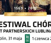 IV Festiwal Chórów Miast Partnerskich Lublina