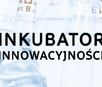  „Inkubator Innowacyjności 2.0” - ogłoszenie wyników