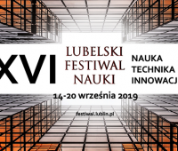 XVI Lubelski Festiwal Nauki