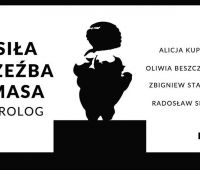 INVITATION TO EXHIBITION "Siła Rzeźba Masa Prolog"