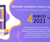 Konferencja "Biblioteki i pandemia" 04.03.2021 r.