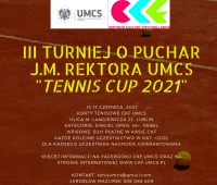 III Turniej o Puchar J.M. Rektora UMCS w Tenisie Ziemnym...