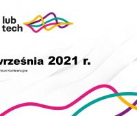 „LubTech-Digital Health 2021” – konferencja