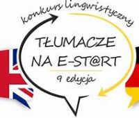 Tłumacze na e-start 2021 - konkurs lingwistyczny
