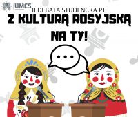 II Debata Studencka „Z kulturą rosyjską na ty”