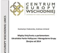 Między linią frontu a parlamentem: Ukraińskie Partie...