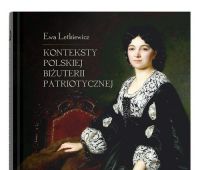 Konteksty polskiej biżuterii patriotycznej - Ewa Letkiewicz