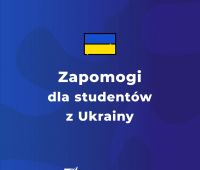 Zapomogi dla studentów z Ukrainy