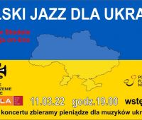Polski Jazz dla Ukrainy - koncert i transmisja online