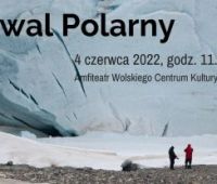 Festiwal Polarny - Warszawa, 4 czerwca