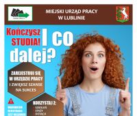 Miejski Urząd Pracy w Lublinie - wsparcie dla studentów i...