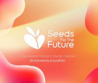 IX edycja programu Seeds for the Future 