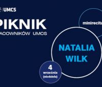Piknik Pracowników UMCS: Natalia Wilk