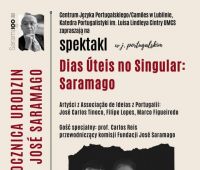 Odkryć na nowo José Saramago - spektakl w 100. rocznicę...