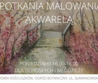 Spotkania malarstwa akwarelowego w Dworku Kościuszków