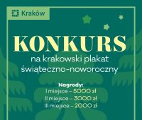 Otwarty konkurs na Krakowski Plakat Świąteczno-Noworoczny