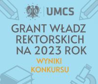 Wyniki Grantu Władz Rektorskich na rok 2023