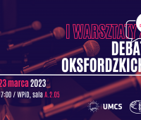 I Warsztaty z Debat Oksfordzkich | 23 marca 2023 r.