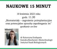 Naukowe 15 minut: dr Katarzyna Szałapata