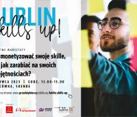 Lublin Skills Up! Bezpłatne warsztaty dla młodzieży (1.06)