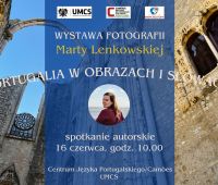 Wystawa fotografii „Portugalia w obrazach i słowach”...