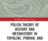 "Polish Theory of History and Metahistory in...