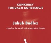 Dr Jakub Dadlez stypendystą II Festiwalu Filozofii...